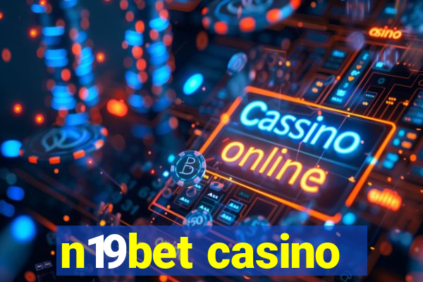 n19bet casino